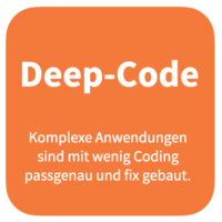 Deep-Code, damit man nicht an Grenzen stößt Für komplexere Applikationen braucht es auch die Möglichkeit zu Deep-Code