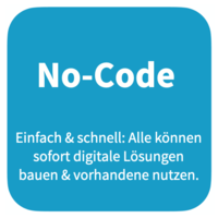 No-Code, damit Fachbereiche ihre Digitaliserung selber in die Hand nehmen können