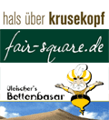 Hals über Krusekopf, Fair Square, Bettenbasar